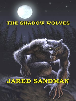 cover image of The Shadow Wolves